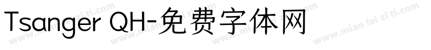 Tsanger QH字体转换
